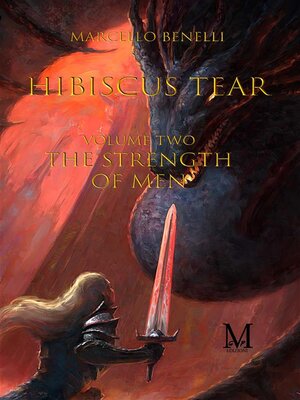 cover image of Hibiscus tear--The strength of men-Tome Two-